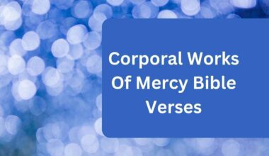 Corporal Works Of Mercy Bible Verses